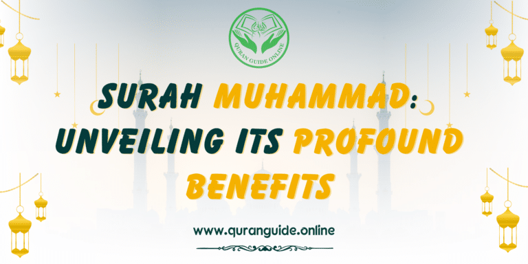 Benefits of surah muhammad